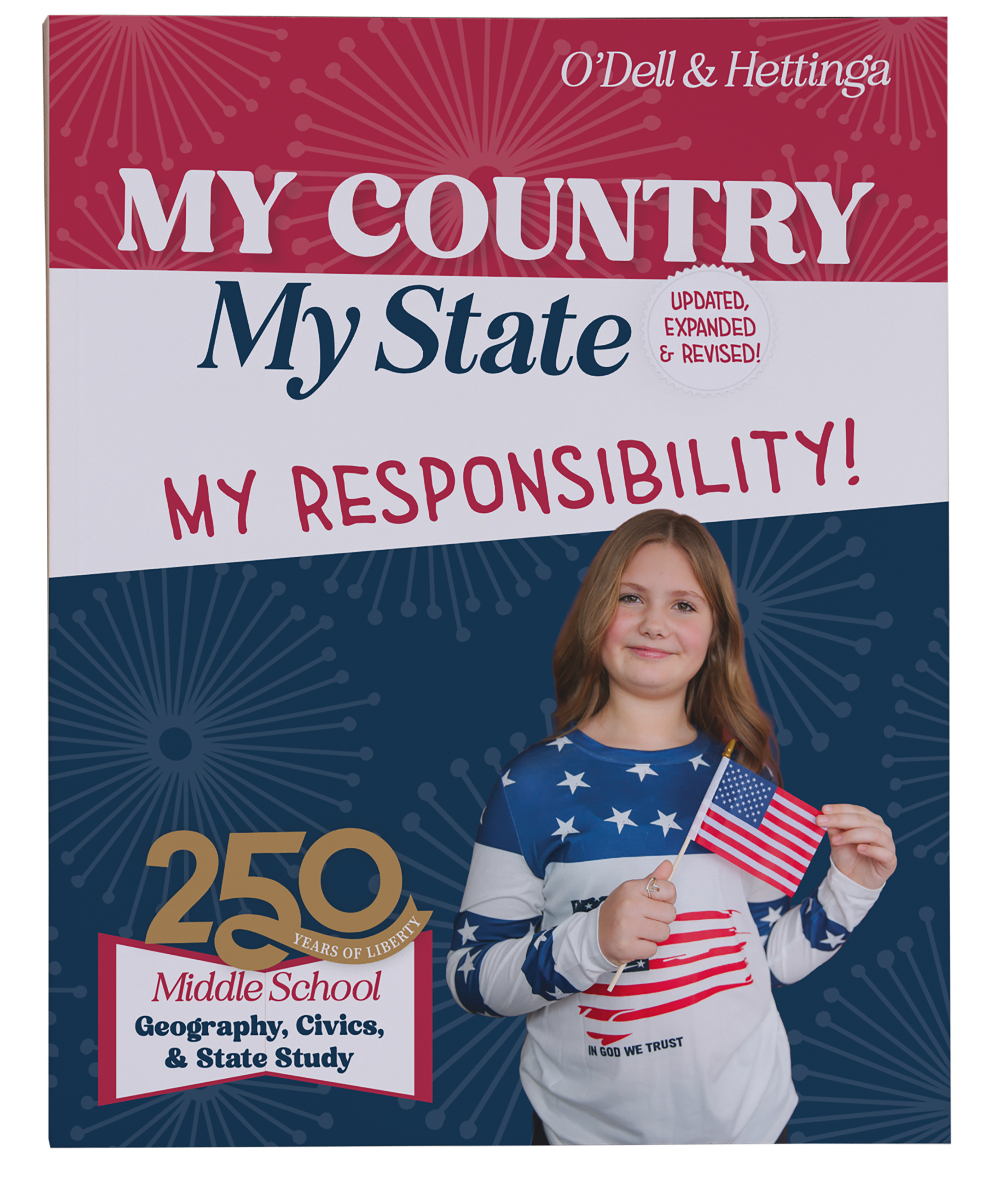 My Country, My State, My Responsibility! All NEW, full color